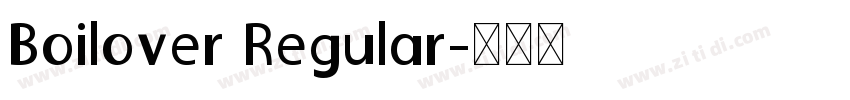 Boilover Regular字体转换